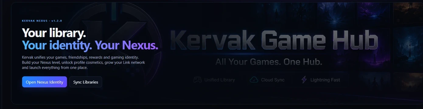 Kervak Game Hub Nexus identity and platform summary